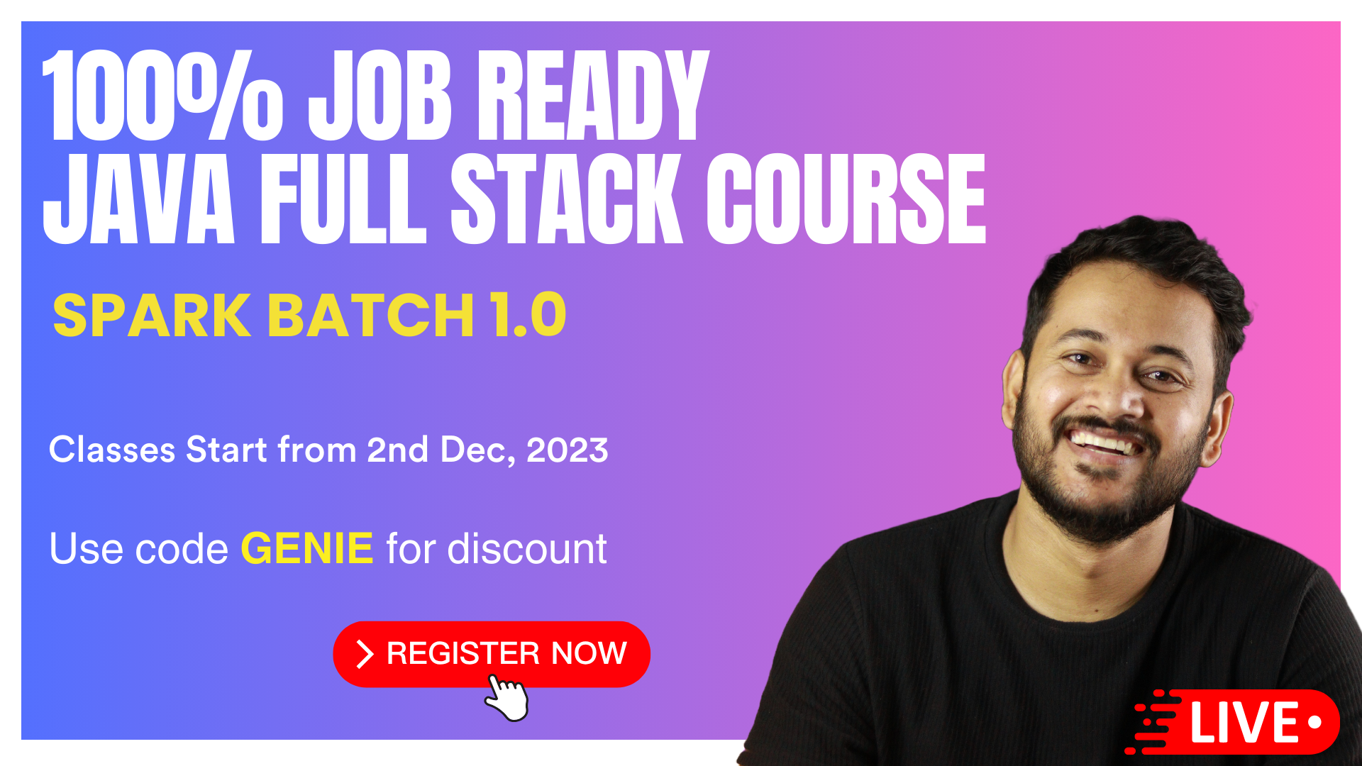 100% Job Ready Java Full Stack LIVE Course (Beginner Friendly)